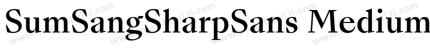 SumSangSharpSans Medium字体转换